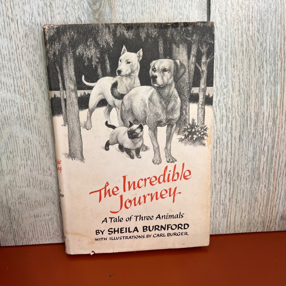 The Incredible Journey Sheila Burnford Hardcover 1961 15th Printing Carl Burger